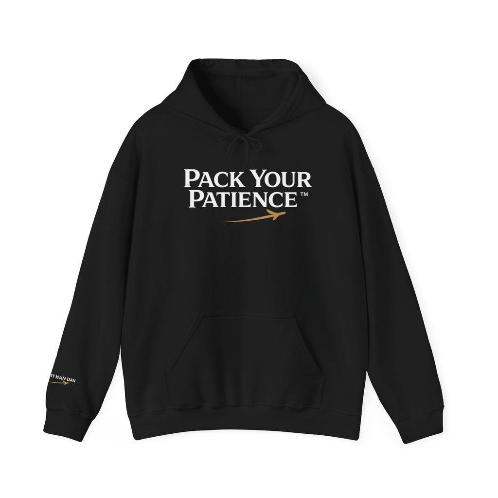 Pack Your Patience Signature Hoodie — By Money Man Dan