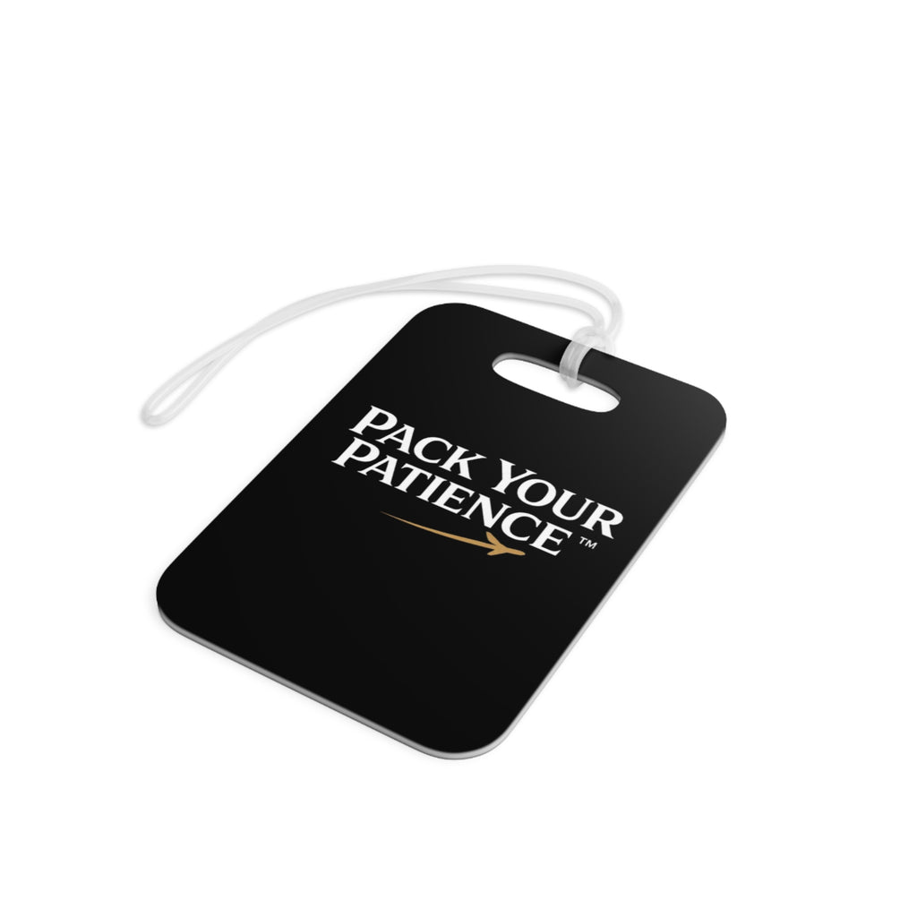 Pack Your Patience Travel Luggage Tag